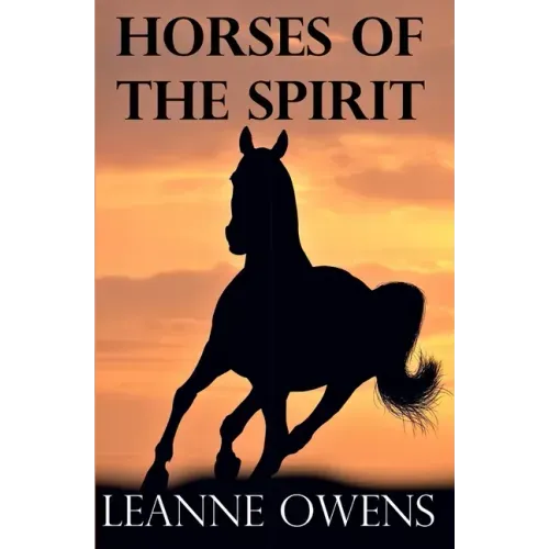 Horses of the Spirit