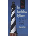 Cape Hatteras Lighthouse Sentinel of the Shoals