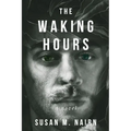 The Waking Hours