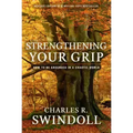Strengthening Your Grip: How to Be Grounded in a Chaotic World