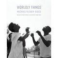 Worldly Things