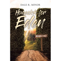 Homesick for Eden