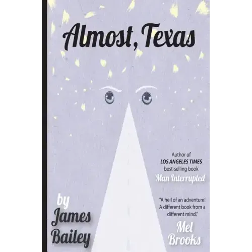 Almost, Texas