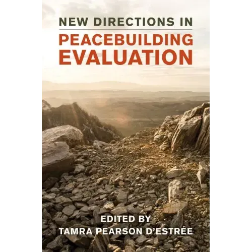 New Directions in Peacebuilding Evaluation