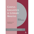Corpus Linguistics in Literary Analysis: Jane Austen and her Contemporaries