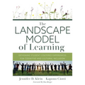 Landscape Model of Learning: Designing Student-Centered Experiences for Cognitive and Cultural Inclusion (Research-Based Teaching Strategies for Dei a