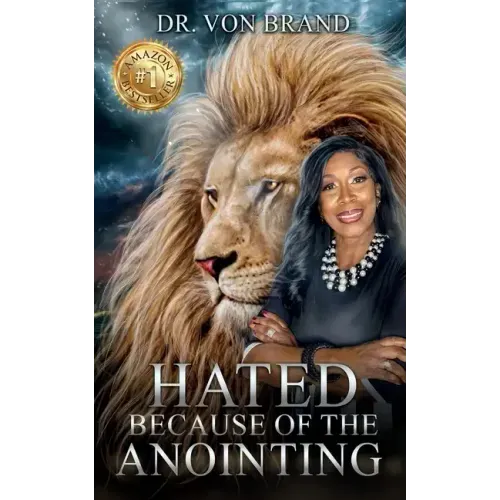 Hated Because of the Anointing