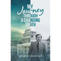 My Journey Through a Changing South