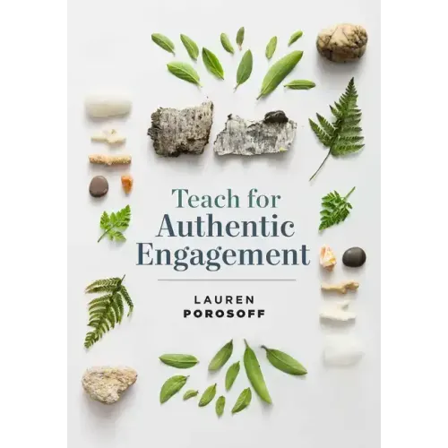 Teach for Authentic Engagement