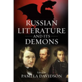 Russian Literature and Its Demons