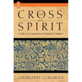 The Cross and the Spirit