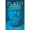 Plato: The Man and His Work