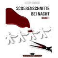 Scherenschnitte bei Nacht
