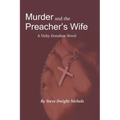 Murder and the Preacher's Wife: A Vicky Donahue Novel