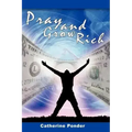 Pray and Grow Rich