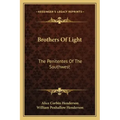 Brothers of Light: The Penitentes of the Southwest