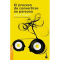 El Proceso de Convertirse En Persona: Mi Técnica Terapéutica