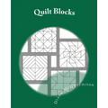 Quilt Blocks: Patterns for Stained Glass