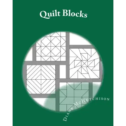 Quilt Blocks: Patterns for Stained Glass