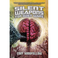 Silent Weapons for Quiet Wars