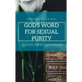 God's Word for Sexual Purity: (1000 Bible Verses)
