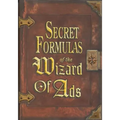 Secret Formulas of the Wizard of Ads