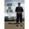 Above and Beyond: Leading and Managing Organizational Change