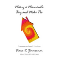Marry a Mennonite Boy and Make Pie