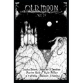 Old Moon Quarterly: Issue 4, Spring 2023