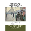 Rain and Other Stories. By: W. Somerset Maugham ( inc: 8 Stories )