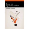 Justice and Egalitarian Relations
