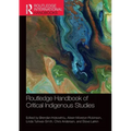 Routledge Handbook of Critical Indigenous Studies