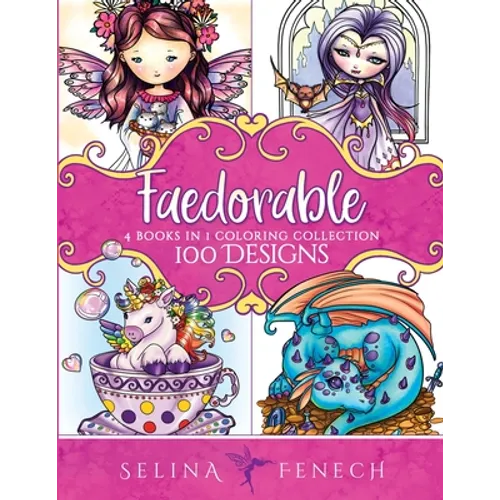 Faedorables Coloring Collection: 100 Designs