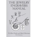 The Jewelry Engravers Manual