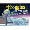 The Froggies Do Not Want to Sleep