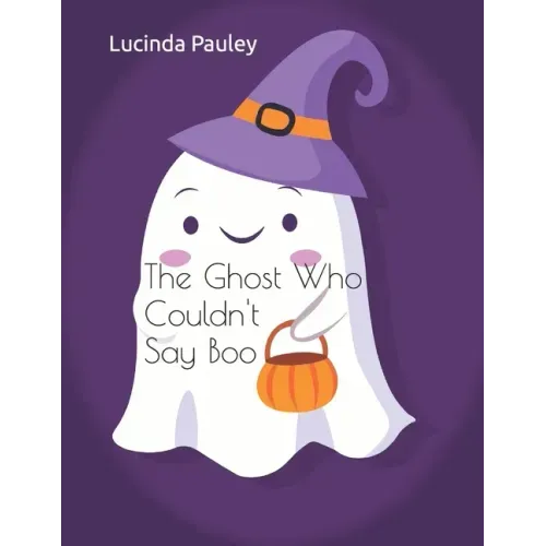 The Ghost Who Couldn't Say Boo