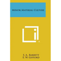 Miwok Material Culture