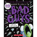 The Bad Guys in Cut to the Chase (the Bad Guys #13): Volume 13