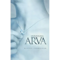 Unraveling Arva