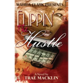 Flippin' the Hustle