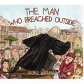 Man Who Preached Outside
