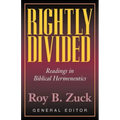 Rightly Divided: Biblical Hermeneutics