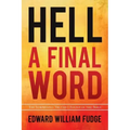 Hell: A Final Word