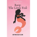 Rare: The Little Fish