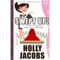 Swept Up: A Maid in LA Mysteries