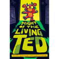 Night of the Living Ted