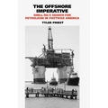 The Offshore Imperative