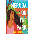 Neruda on the Park