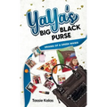 YaYa's Big Black Purse: Drama of a Greek Mama