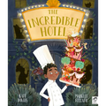 The Incredible Hotel